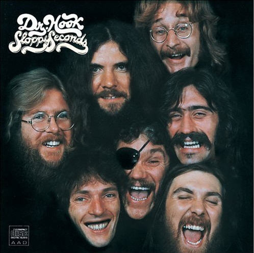 Dr Hook - Sloopy Seconds