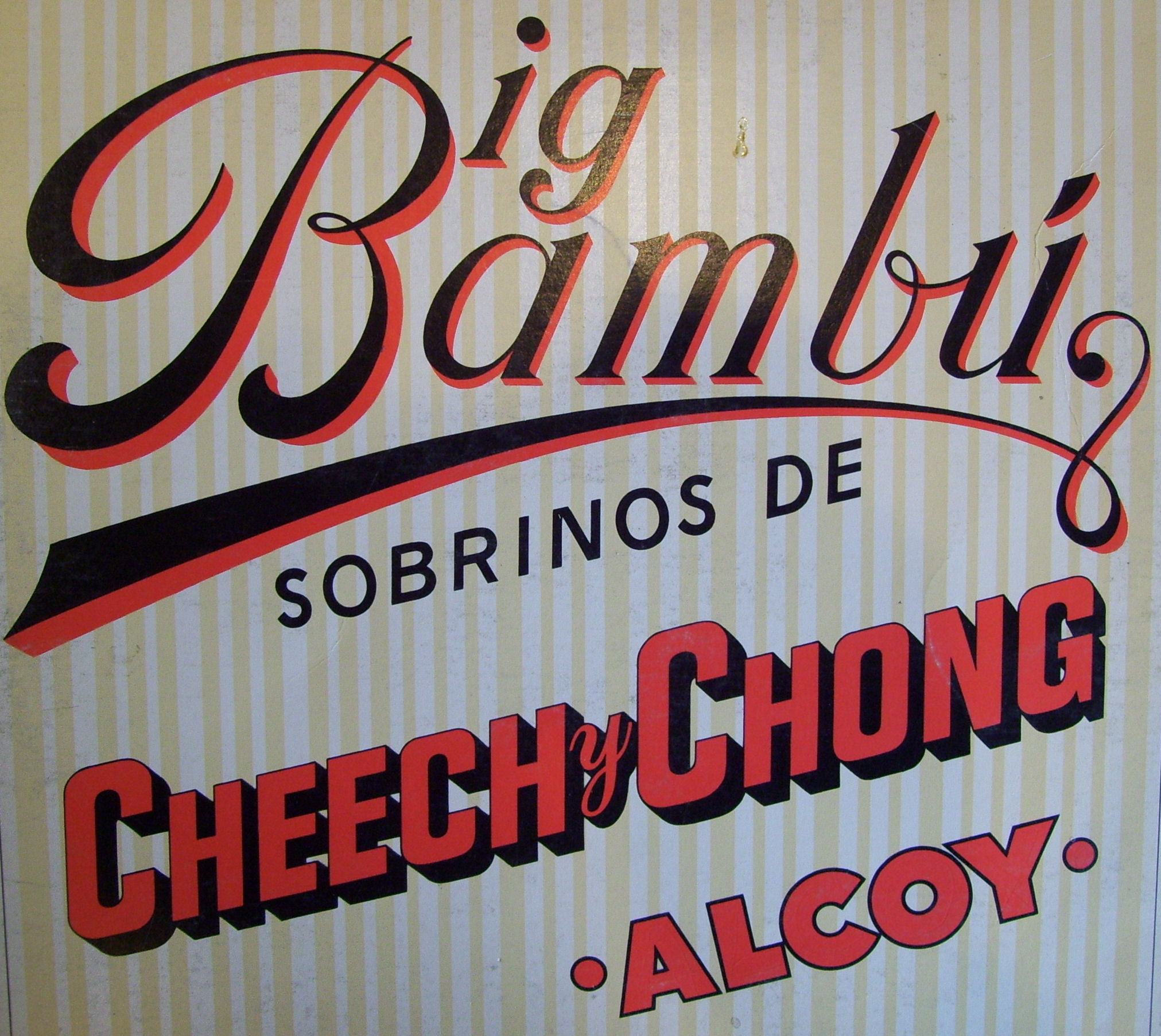 Cheech & Chong - Big Bambu